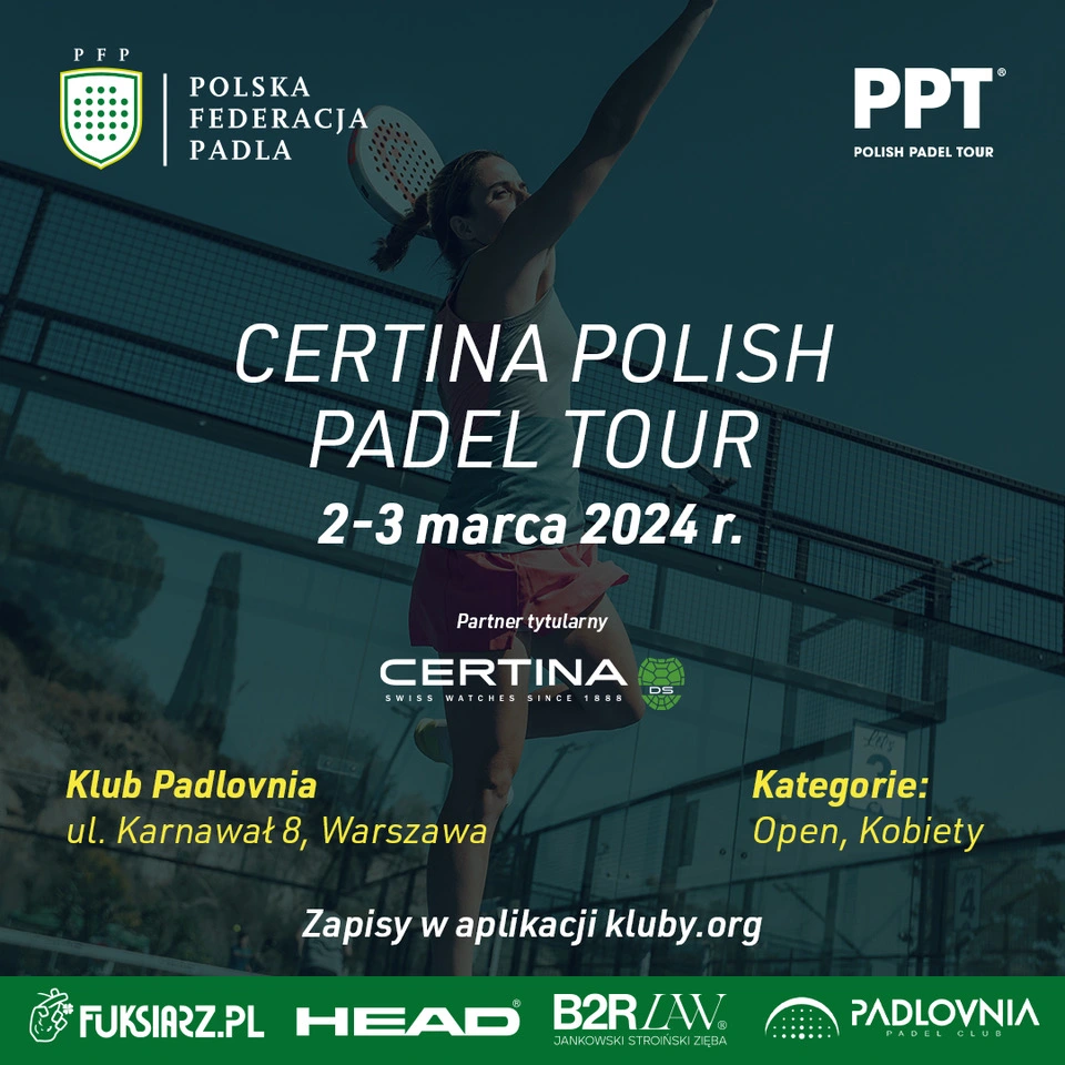 Certina Polish Padel Tour Padlovnia